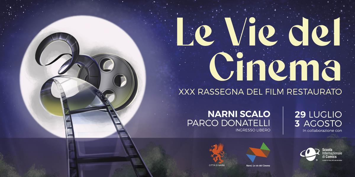 “Narni. Le vie del Cinema 2024”: tutti i film in programma per la 30esima edizione